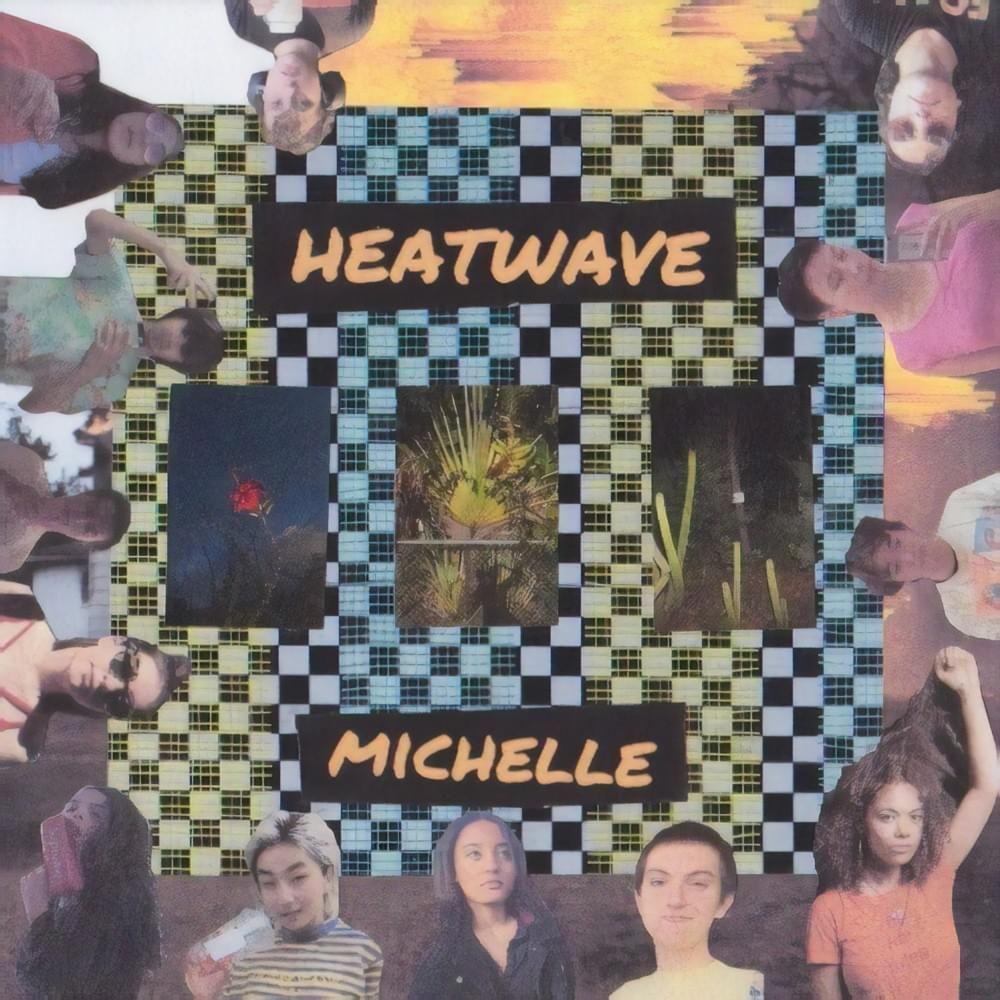 Portada de Álbum "HEATWAVE", de MICHELLE (Band)