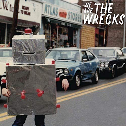 Portada de Sencillo/EP "We Are The Wrecks", de The Wrecks