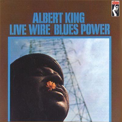 Album cover of "Live Wire/Blues Power" by Albert King