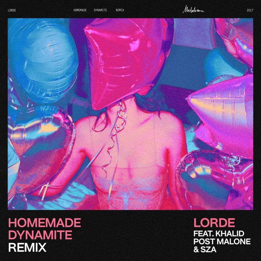 Portada de Sencillo/EP "Homemade Dynamite (Remix) (feat. Khalid, Post Malone & Sza)", de Lorde