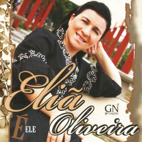 Portada de Álbum "É Ele", de Eliã Oliveira