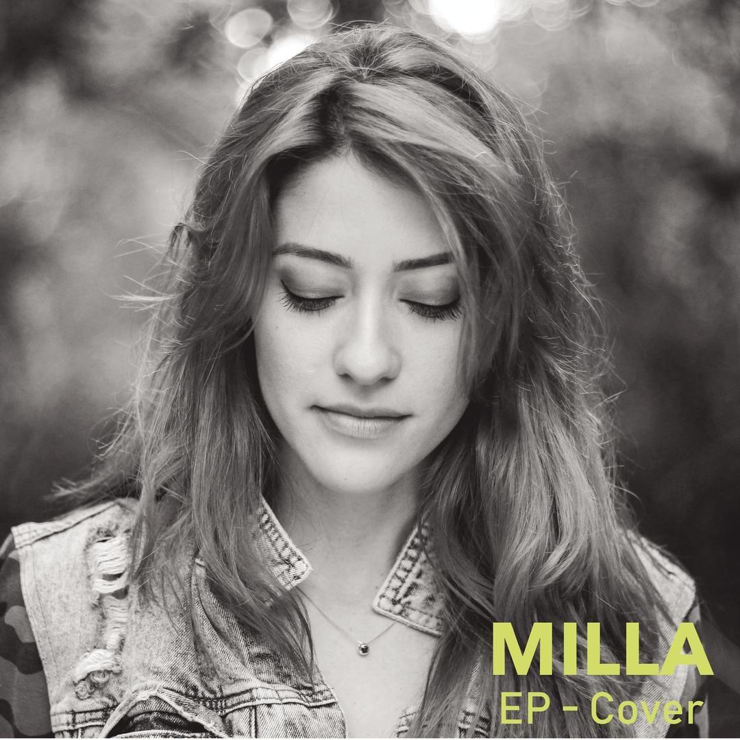 Single/EP cover of "Milla EP Cover" by Milla