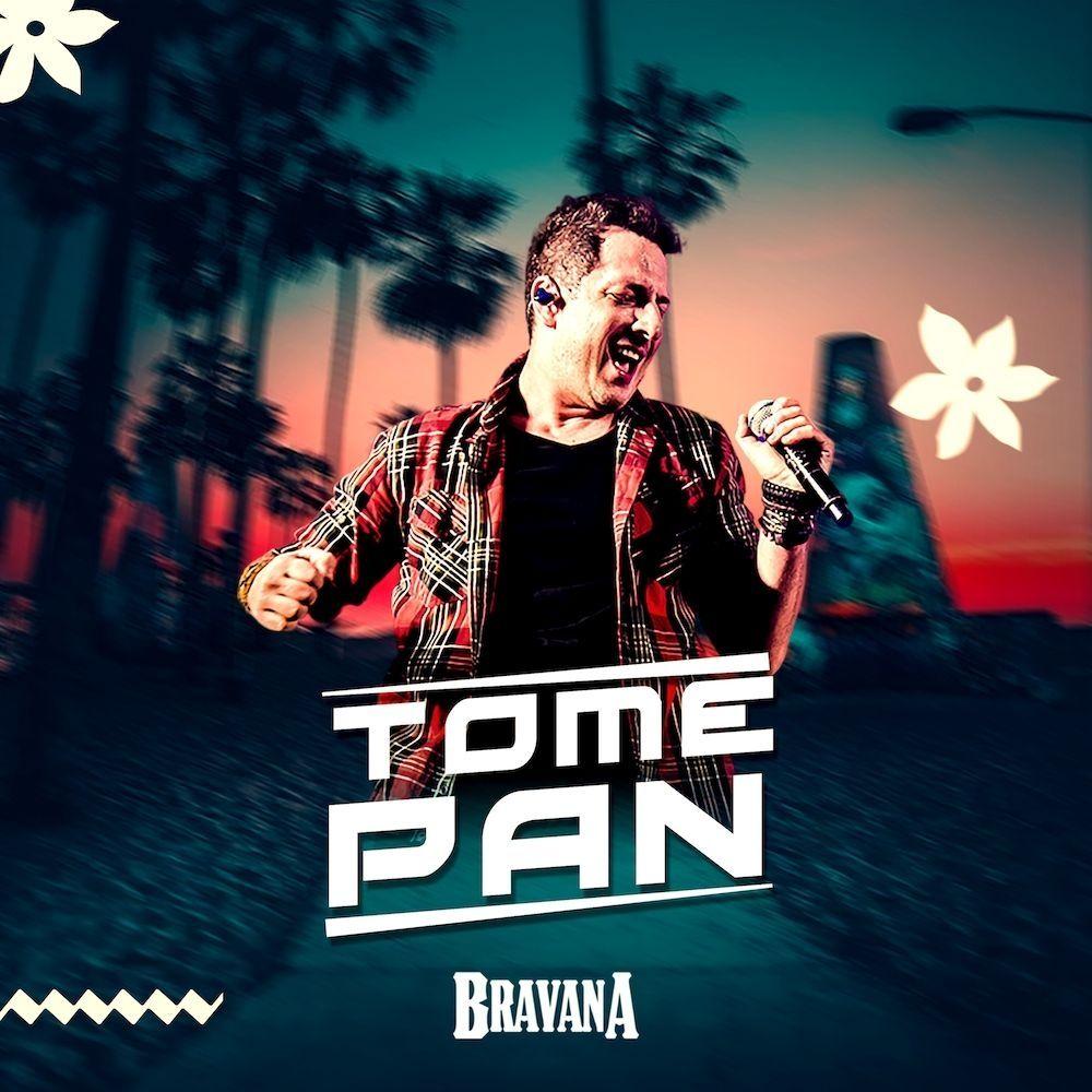 Capa do Single/EP "Tome Pan", de Bravana