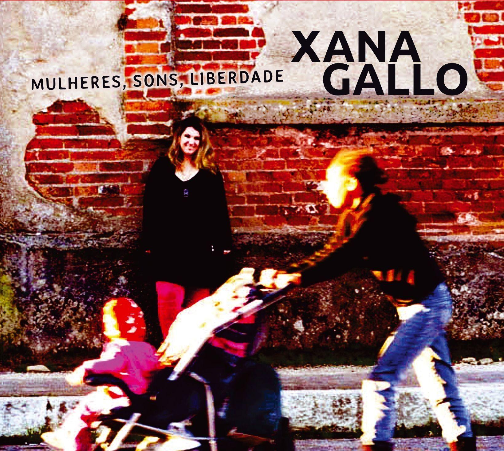 Portada de Álbum "Mulheres, Sons, Liberdade", de Xana Gallo