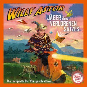 Portada de Álbum "Jäger Des Verlorenen Satzes", de Willy Astor