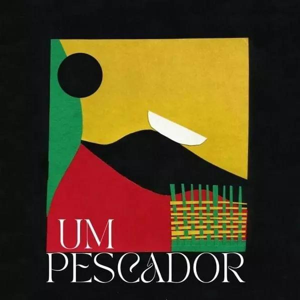 Portada de Sencillo/EP "Um Pescador", de Os Fugitivos