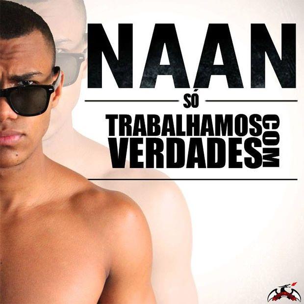 Capa do Álbum "Só Trabalhamos Com Verdades", de Naan