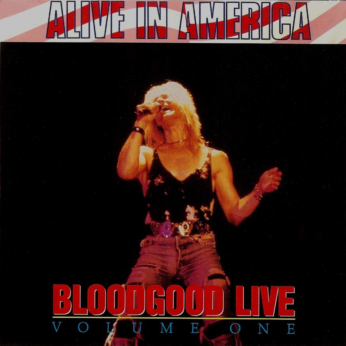 Capa do Álbum "Alive In America (Volume One)", de Bloodgood