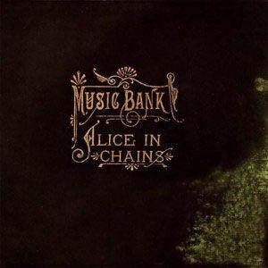 Portada de Álbum "Music Bank", de Alice In Chains