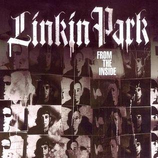 Album cover of "From The Inside" by Linkin Park