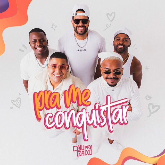 Portada de Álbum "Pra Me Conquistar", de Caju Pra Baixo
