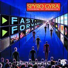 Portada de Álbum "Fast Forward", de Spyro Gyra
