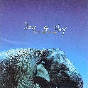 Album cover of "If I Left The Zoo" by Jars Of Clay