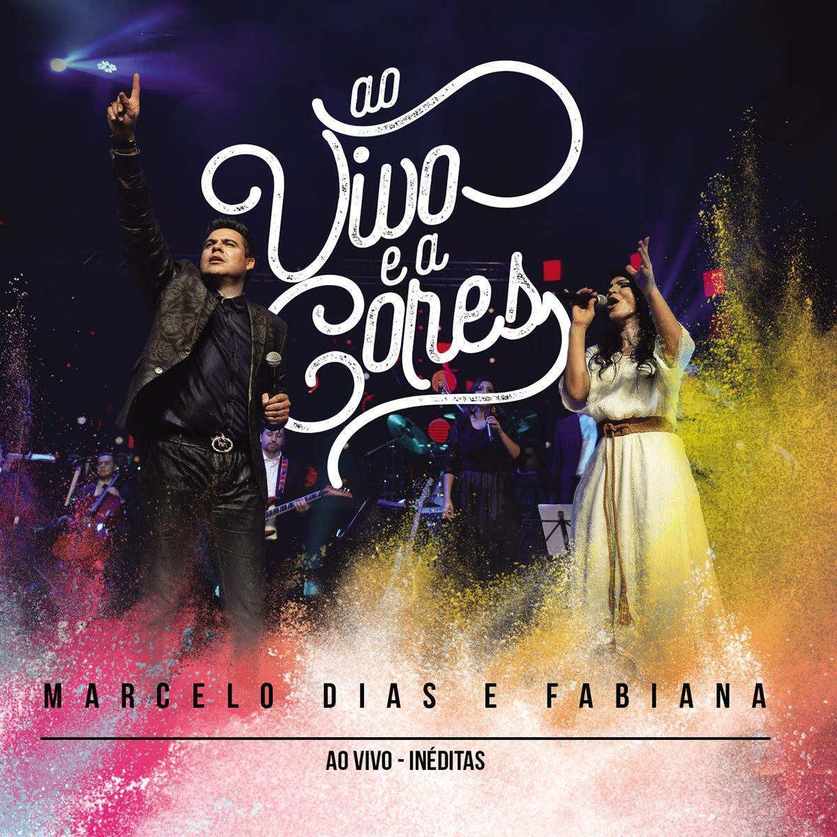 Portada de Álbum "Ao Vivo e a Cores: As Melhores", de Marcelo Dias e Fabiana