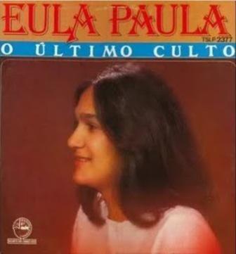 Capa do Álbum "O Último Culto", de Eula Paula