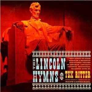 Capa do álbum "The Lincoln Hymns", de Tex Ritter
