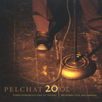 Portada de Álbum "2002 - Enregistrements Live Et Studio - Rétrospective Multimédia", de Pelchat Mario