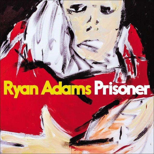 Capa do Álbum "Prisoner", de Ryan Adams