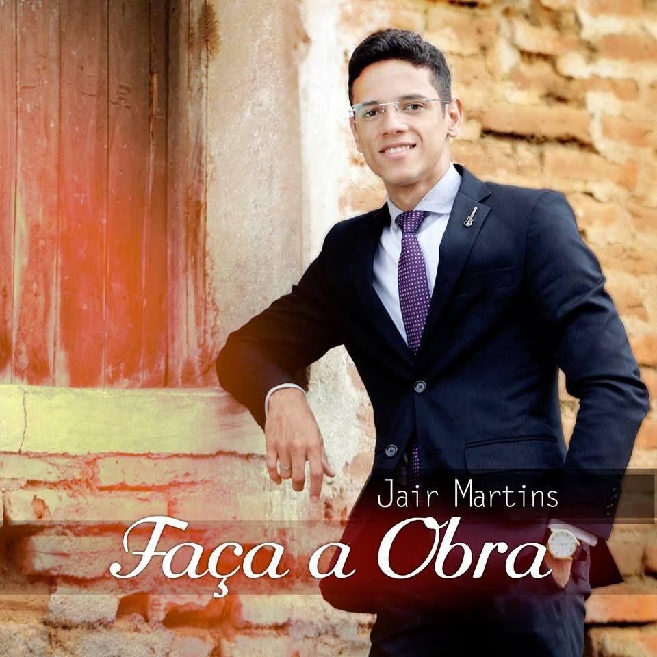 Album cover of "Faça a Obra" by Jair Martins