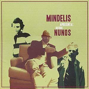 Portada de Álbum "Outros Nunos", de Nuno Mindelis