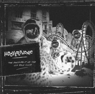 Portada de Álbum "The President of the LSD Golf Club", de Hooverphonic