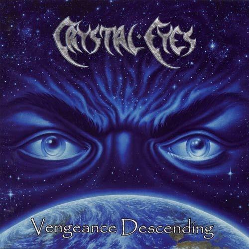 Capa do Álbum "Vengeance Descending", de Crystal Eyes