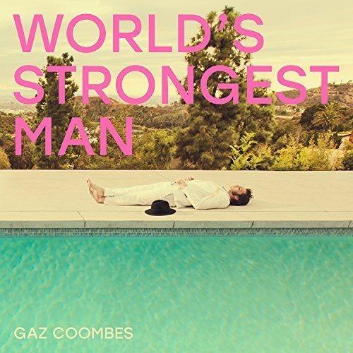 Portada de Álbum "World's Strongest Man", de Gaz Coombes