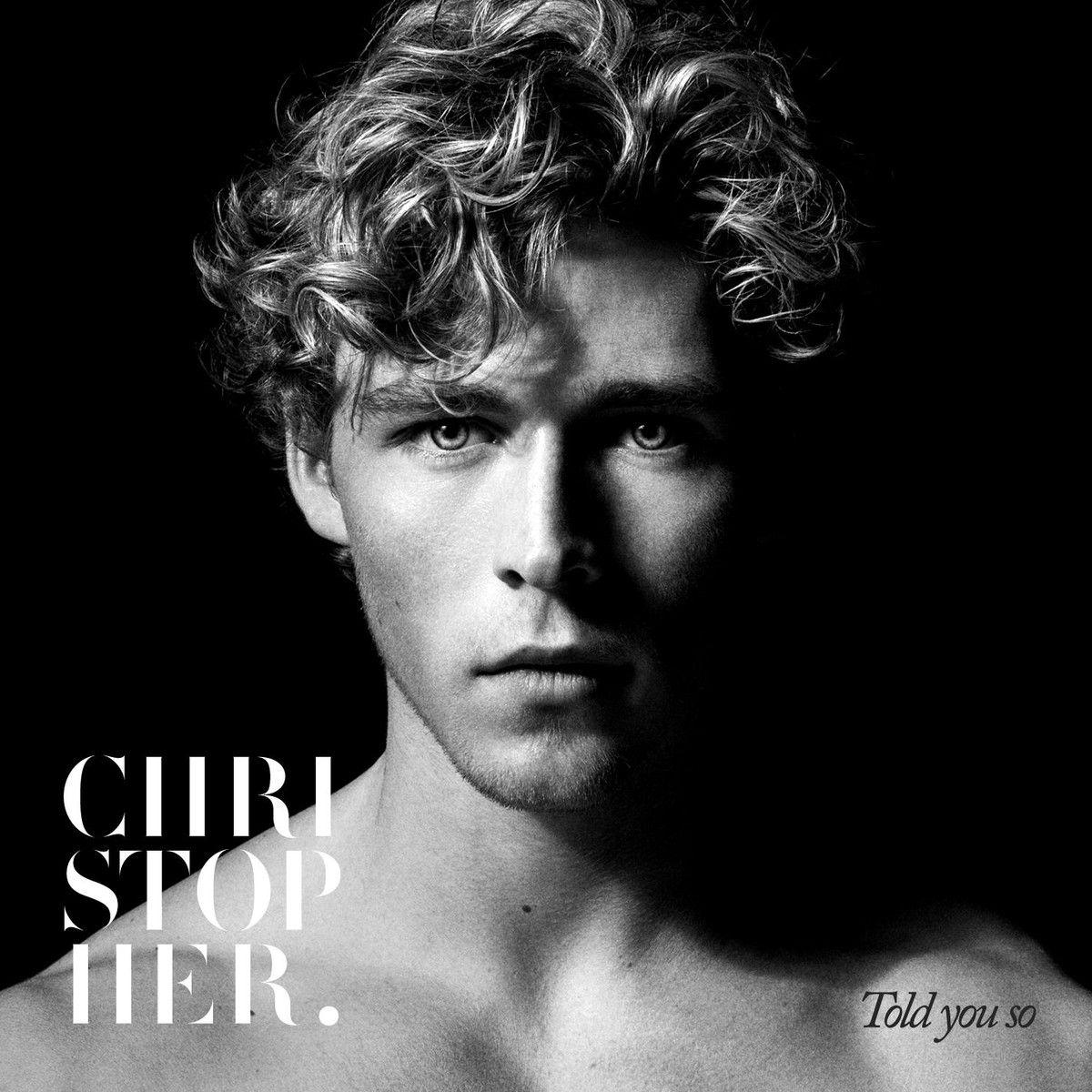 Portada de Álbum "Told You So", de Christopher