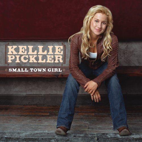 Album cover of "Small Town Girl" by Kellie Pickler
