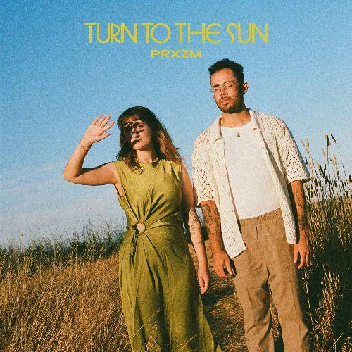 Portada de Álbum "Turn to the Sun", de PRXZM