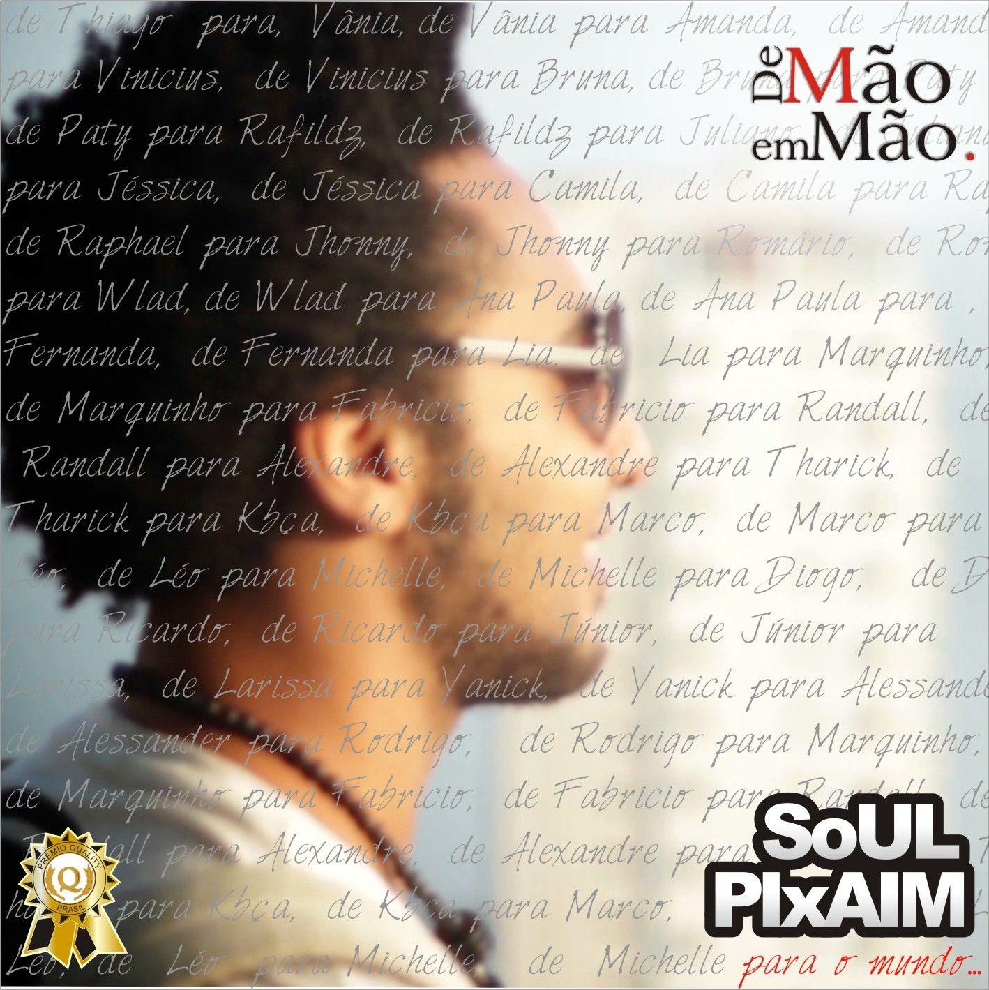 Portada de Álbum "Cd De Mão em Mão", de Soul Pixaim