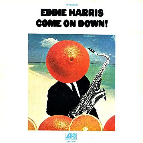 Portada de Álbum "Come On Down!", de Eddie Harris