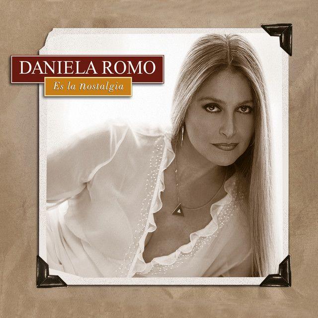 Capa do Álbum "Es La Nostalgia", de Daniela Romo