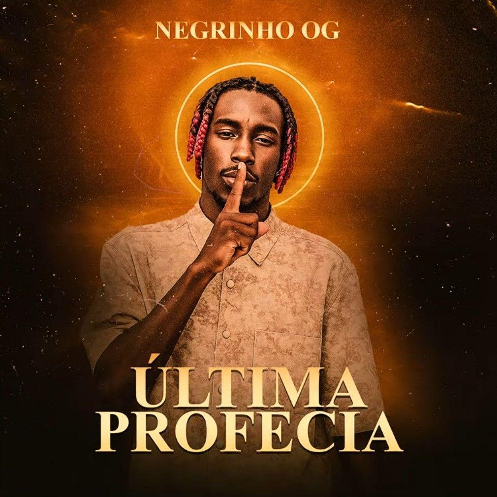 Capa do Álbum "ÚLTIMA PROFECIA", de Negrinho OG