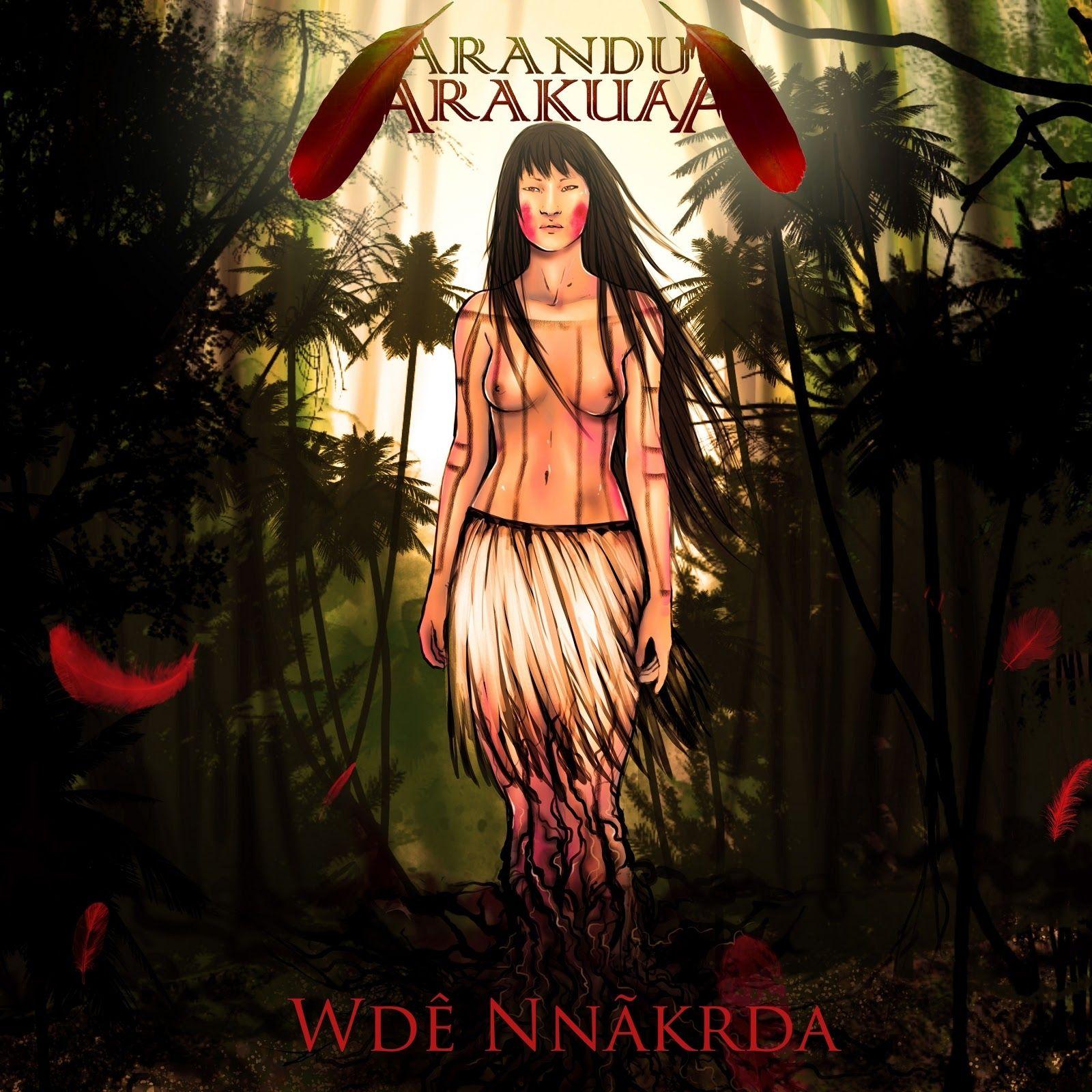 Portada de Álbum "Wdê Nnãkrda", de Arandu Arakuaa