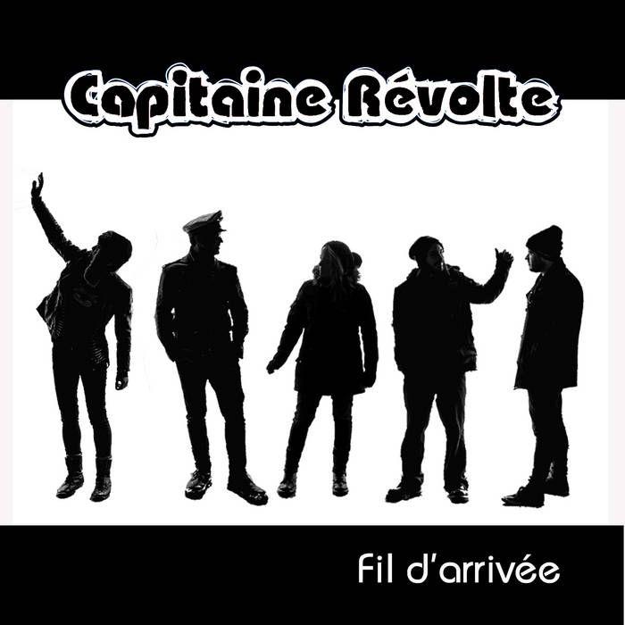 Portada de Álbum "Fil D'arrivée", de Capitaine Révolte