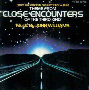 Album cover of "Close Encounters Of The Third Kind" by John Williams