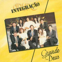Portada de Álbum "Grande Deus", de Grupo Integração