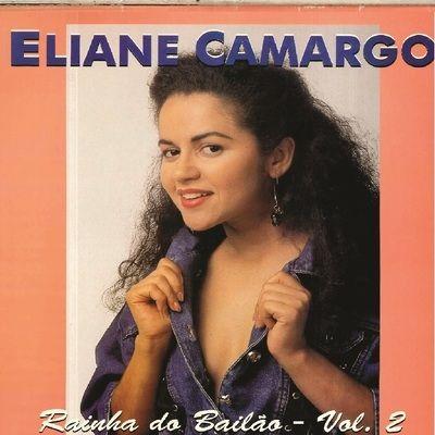 Portada de Álbum "Rainha do Bailão - Vol. 02", de Eliane Camargo