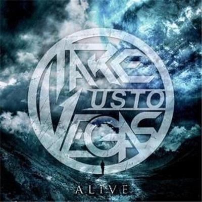 Portada de Álbum "Alive", de Take Us To Vegas