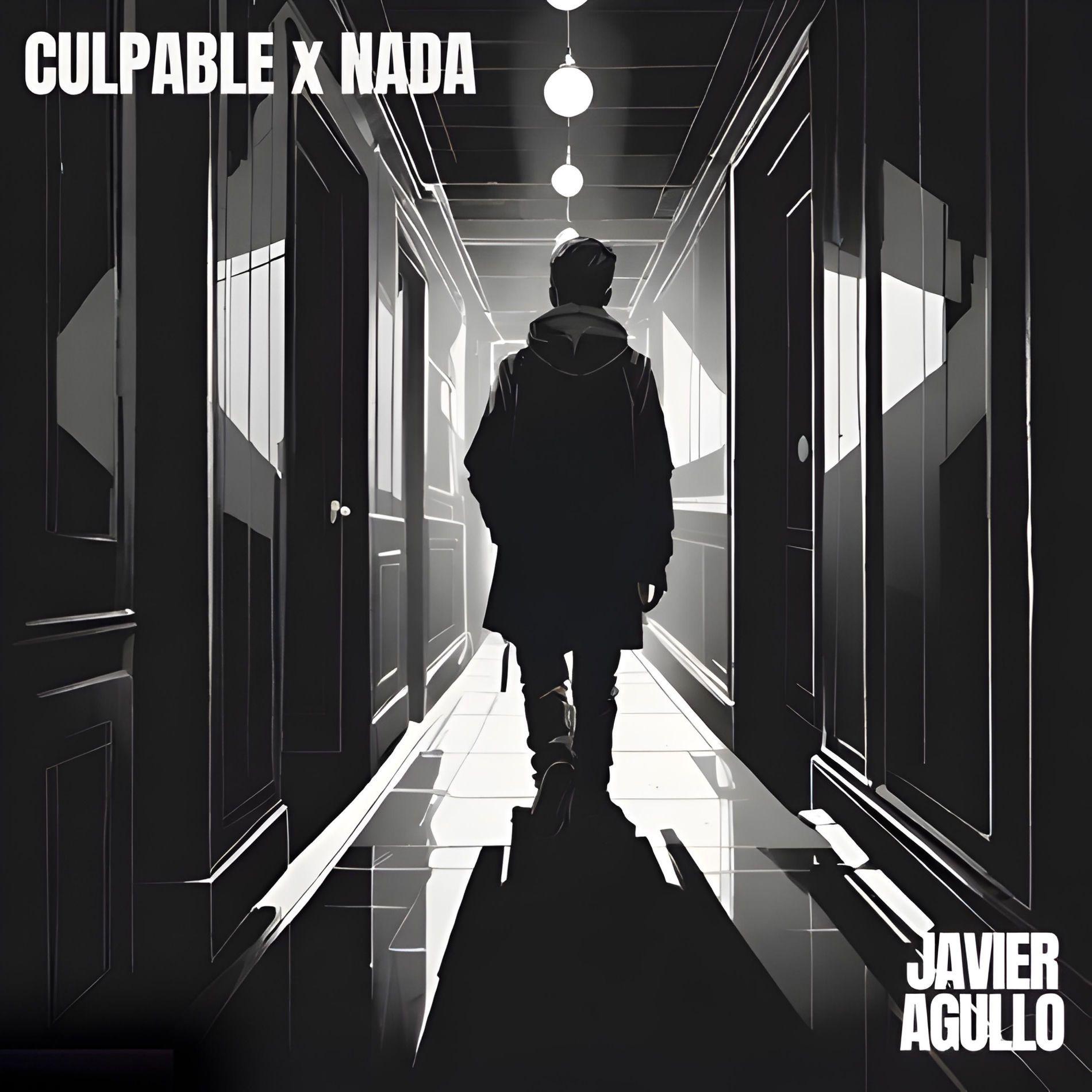 Album cover of "Culpable x nada" by Javier Agulló