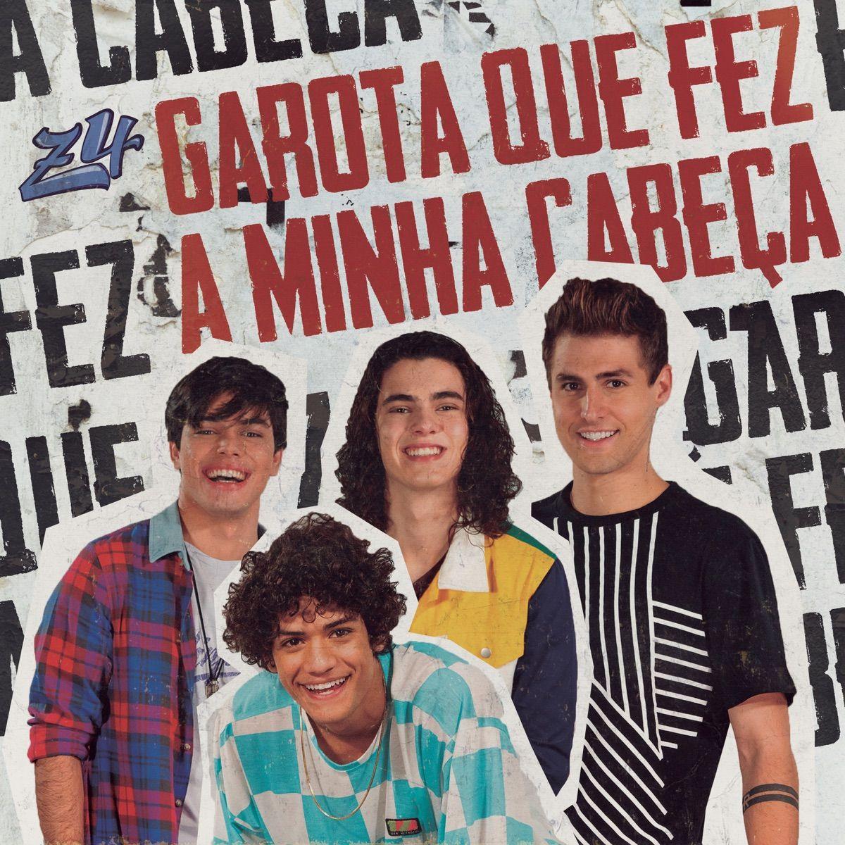 Capa do Single/EP "A Garota Que Fez Minha Cabeça", de Z4 (série)