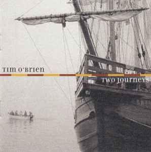 Portada del álbum "Two Journeys", de Tim O'Brien