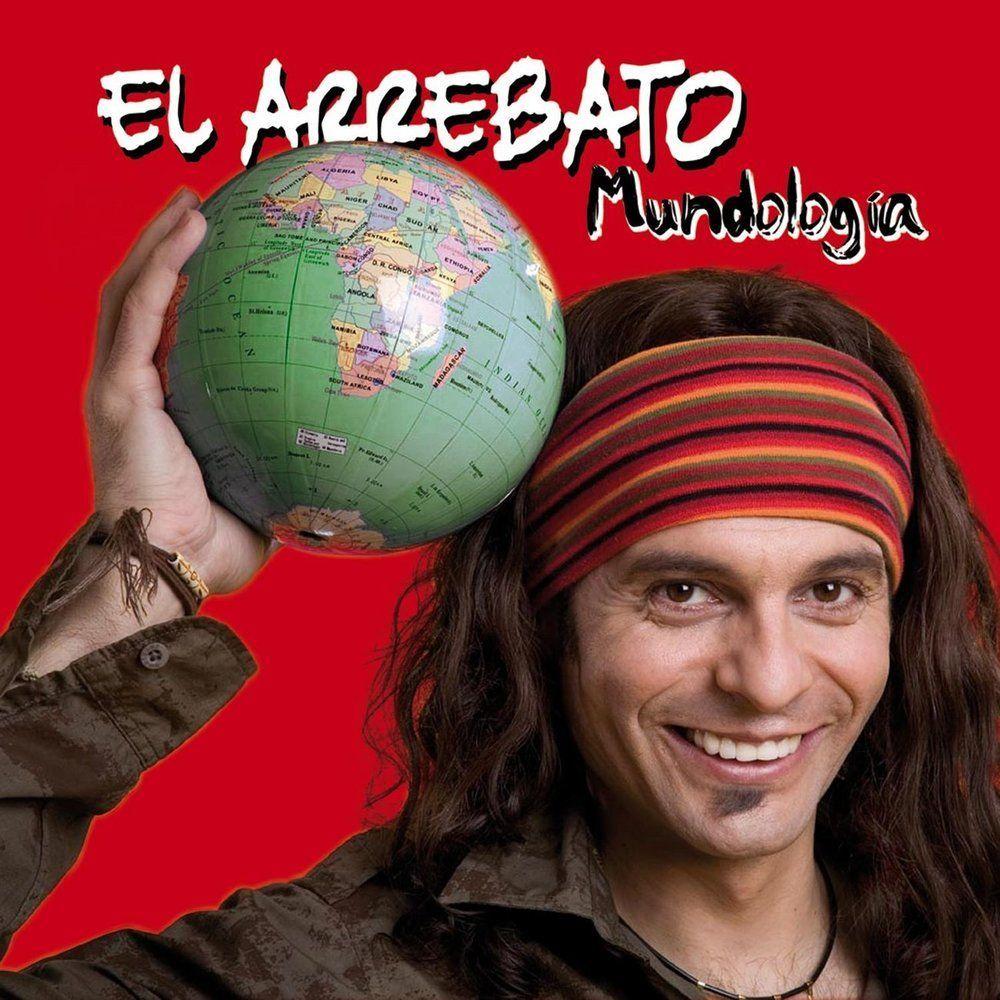 Capa do Álbum "Mundología", de El Arrebato