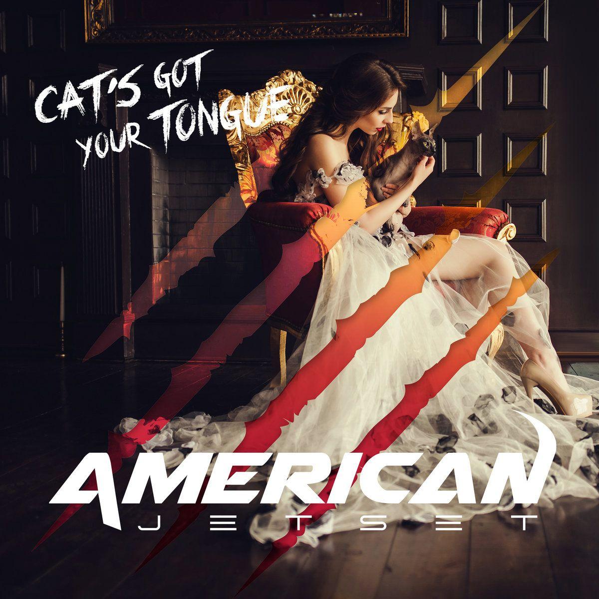 Portada de Álbum "Cat's Got Your Tongue", de American Jetset