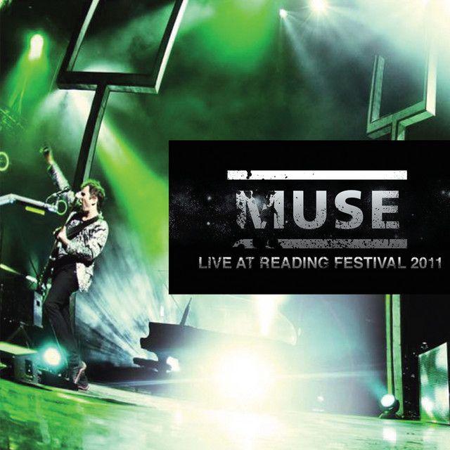 Portada del álbum "Live At Reading 2011 ", de Muse