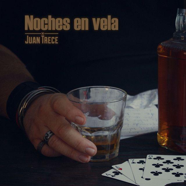 Portada de Sencillo/EP "Noches En Vela", de Juan Trece