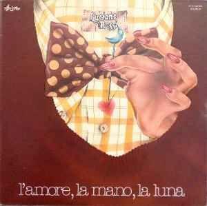Portada de Álbum "l'Amore, la Mano, la Luna", de Luciano Rossi