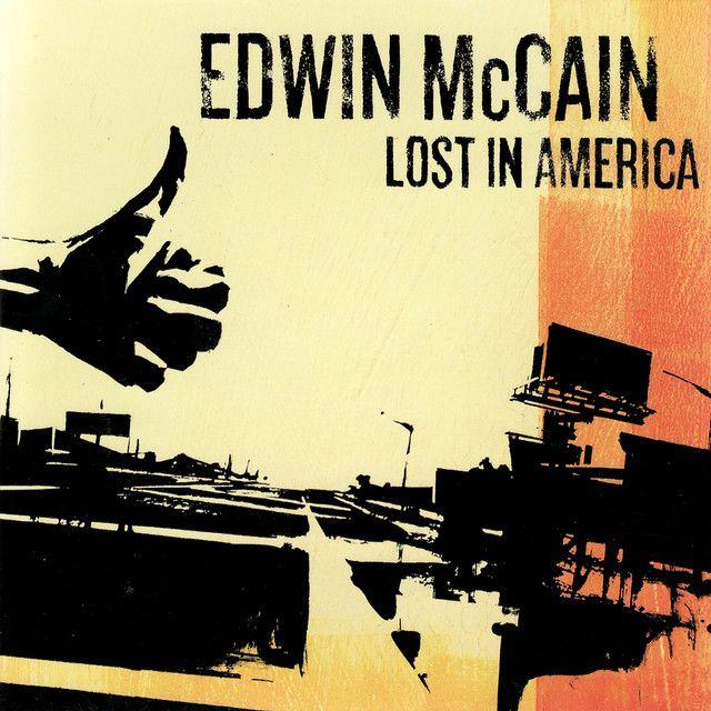 Portada de Álbum "Lost In America", de Edwin McCain