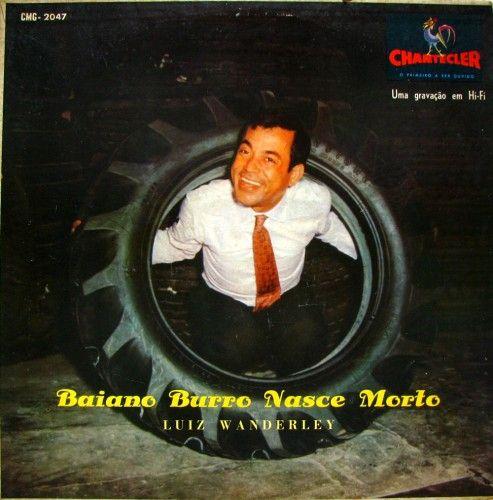 Portada de Álbum "Baiano Burro Nasce Morto", de Luiz Wanderley